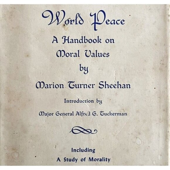 Women & World Peace Signed By Author 1st Edition 1962 Marion Turner Sheehan WHBS - Picture 1 of 9